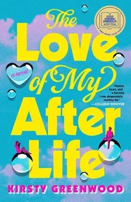 The Love of My Afterlife: A GMA Book Club Pick