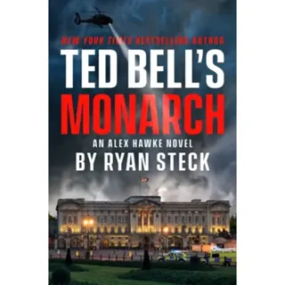 Ted Bell's Monarch