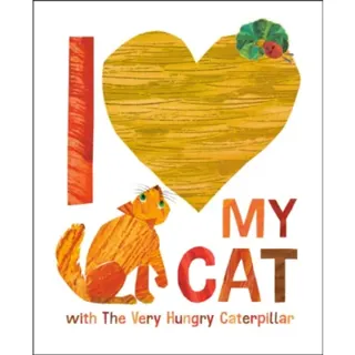 I Love My Cat with The Very Hungry Caterpillar