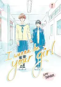 I Wanna Be Your Girl Vol. 1