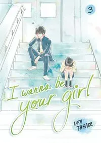 I Wanna Be Your Girl, Volume 3