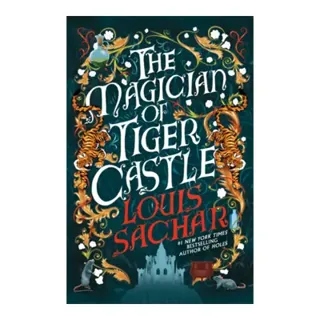 The Magician of Tiger Castle