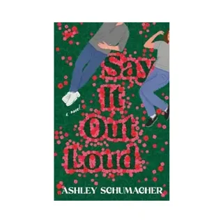 Say It Out Loud