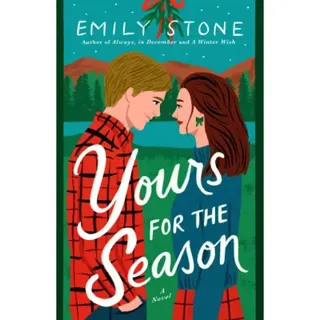 Yours For The Season: A Novel