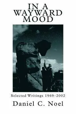 In a Wayward Mood