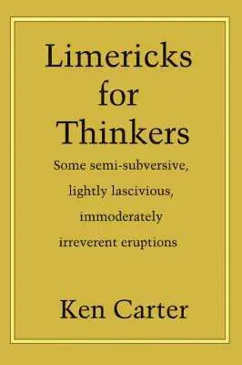 Limericks for Thinkers