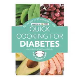 Quick Cooking for Diabetes