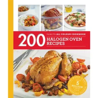Hamlyn all colour cookery: 200 halogen oven recipes - hamlyn all colour coo
