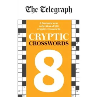 The Telegraph Cryptic Crosswords 8