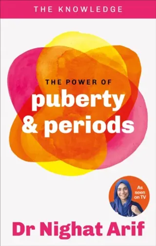 The Power of Puberty & Periods