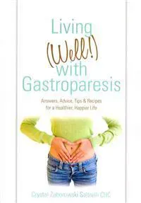 Living Well! With Gastroparesis