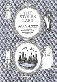 The Stolen Lake