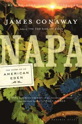 Napa: The Story of an American Eden