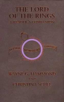 The Lord of the Rings: A Reader's Companion