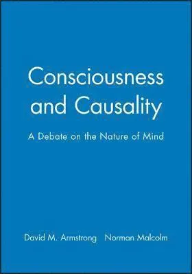 Consciousness and Causality