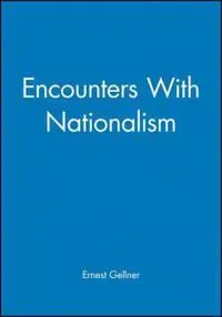Encounters with Nationalism