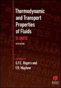 Thermodynamic and Transport Properties of Fluids