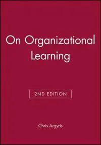 On Organizational Learning