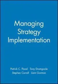 Managing Strategy Implementation
