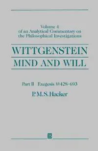 Wittgenstein, Part II: Exegesis §§428-693