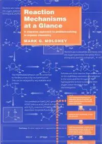 Reaction Mechanisms At a Glance