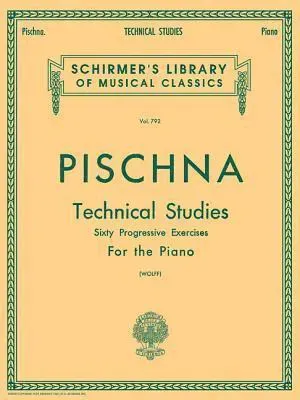 Pischna: Technical Studies for the Piano Method Book with Classical Technique Exercises for Late Intermediate Students Progressive Piano Sheet Music B