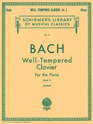 Well Tempered Clavier - Book 2: Schirmer Library of Classics Volume 14 Piano Solo