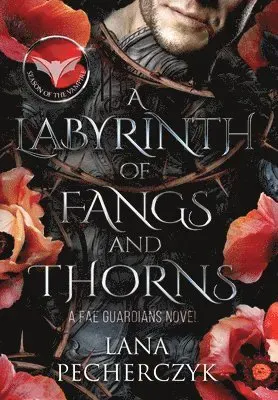 A Labyrinth of Fangs and Thorns