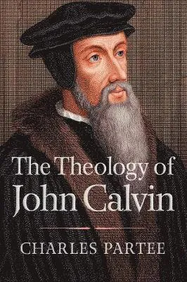 Theology of John Calvin