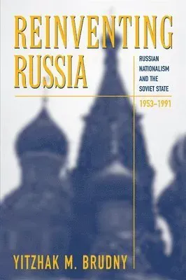Reinventing Russia