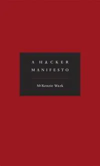 A Hacker Manifesto