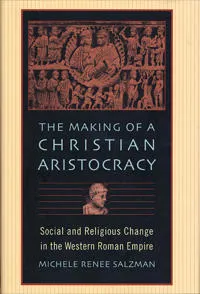 The Making of a Christian Aristocracy