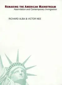 Remaking the American Mainstream