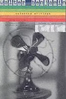 Walter Benjamin: Selected Writings