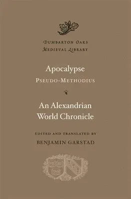 Apocalypse. An Alexandrian World Chronicle