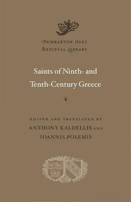 Saints of Ninth- and Tenth-Century Greece