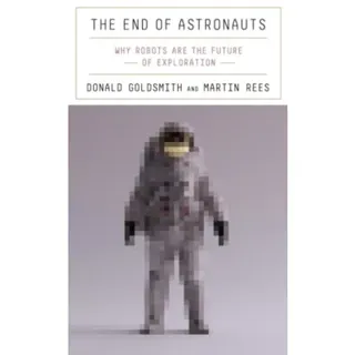 The End of Astronauts