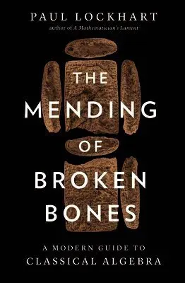 The Mending of Broken Bones