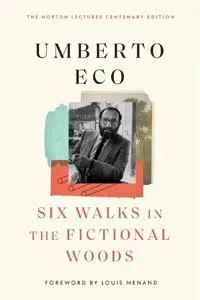 Six Walks in the Fictional Woods