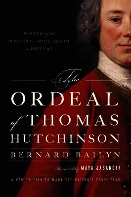 Ordeal of Thomas Hutchinson