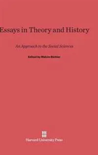 Essays in Theory and History