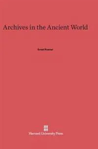 Archives in the Ancient World