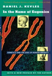 In the Name of Eugenics