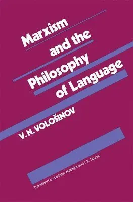 Marxism and the Philosophy of Language