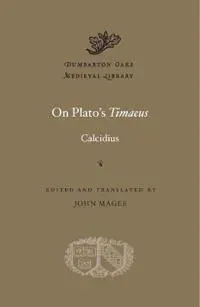 On Plato’s Timaeus