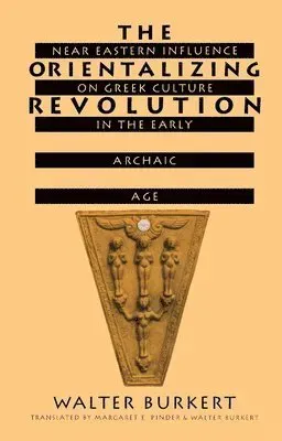 The Orientalizing Revolution