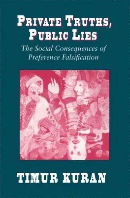 Private Truths, Public Lies