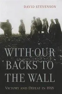 With Our Backs to the Wall