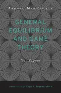 General Equilibrium and Game Theory