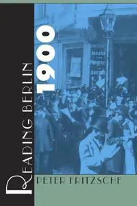 Reading Berlin 1900